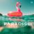 Paradise - Chunkee