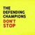 Dangerous Ground - The Defending Champions
