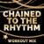 Chained to the Rhythm - STEFY-K