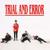 Trial and Error - One Flew West