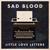 Little Love Letters - Sad Blood