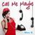 Call Me Maybe - May B.