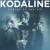 Everything Works Out In The End - Kodaline