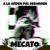 El Mundo Está Que Quema - MECATO