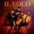 Qué Difícil Es la Vida - Il Volo