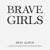 Rollin' (New Ver.) - Brave Girls