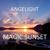 Magic Sunset - Angelight