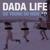 So Young So High - Dada Life
