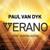 Verano (Pvds Evolution Mix) - Paul Van Dyk feat. Austin Leeds