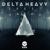 Ghost - Delta Heavy