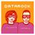 I Used To Dance With My Daddy - Datarock