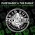 It's All About The Benjamins - Puff Daddy & The Family