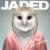In the Morning - Jaded