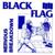 I've Had It - Black Flag