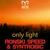 Only Light - Ronski Speed