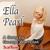 Ella Pearl - George Warholak