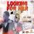 Looking for Her - CR. Den