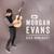 Kiss Somebody - Morgan Evans