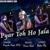 Pyar Toh Ho Jala - Priyanka Singh