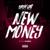 New Money - Baby Gas