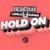 Hold On - Lavelle Dupree