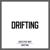 Drifting - Adelitas Way
