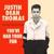 You've Had Your Fun - Justin Dean Thomas