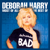 I Want That Man - Deborah Harry