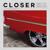 Closer - Kerala Dust