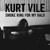 (shell blues) - Kurt Vile