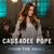 Good Times - Cassadee Pope