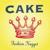 I Will Survive - Cake