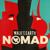 NOMAD - Walk Off the Earth