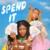 Spend It - Flyana Boss