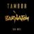 Tambor - Sak Noel