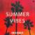 Summer Vibes - Imanbek
