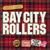 Bye Bye Baby - Bay City Rollers