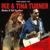 Proud Mary - Ike and Tina Turner