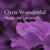 Loneliness - Chris Wonderful