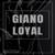 Loyal - Giano