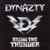 Bring The Thunder - Dynazty