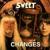 Changes - Sweet
