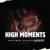 High Moments - Rakibul Hasan Rahat