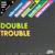 Double Trouble - Mike Mareen