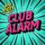 CLUB ALARM - DIE ATZEN