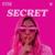 Secret - fetish