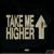Take Me Higher - Rova