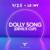 Dolly Song (Devil's Cup) - Vize