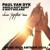 SHINE TOGETHER NOW (SHINE IBIZA ANTHEM 2024) - Paul Van Dyk