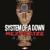 B.Y.O.B. - System of a Down